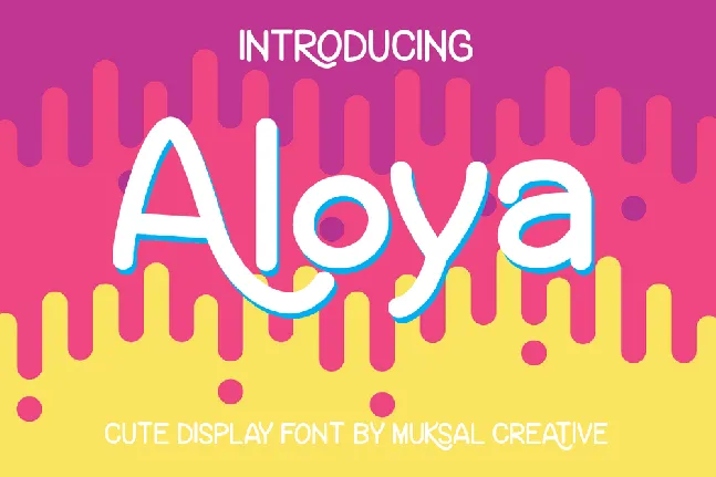 Aloya font