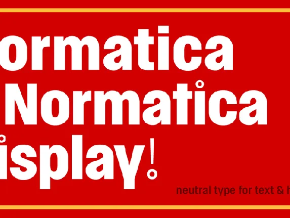 Normatica & Normatica Display Typeface font