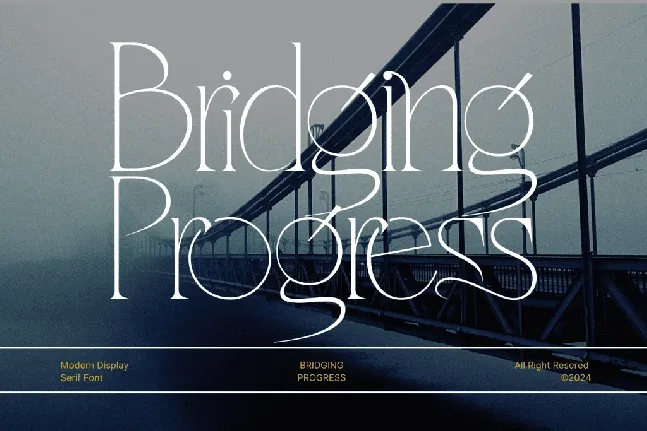 Bridging Progress Demo font