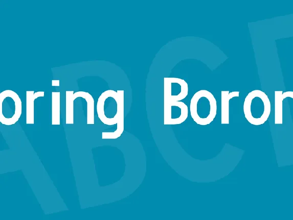 Boring Boron font