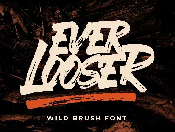 Ever Looser Wild Brush font