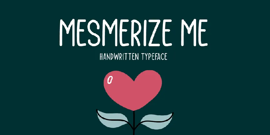 Mesmerize Me font