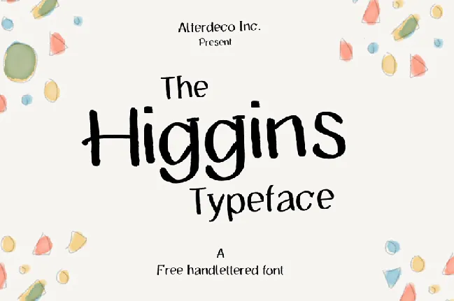 The Higgins Typeface font