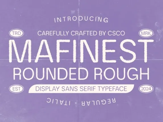 Mafinest Rounded Rough font