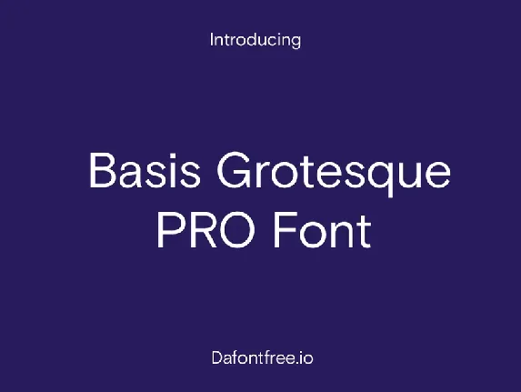 Basis Grotesque PRO Family font