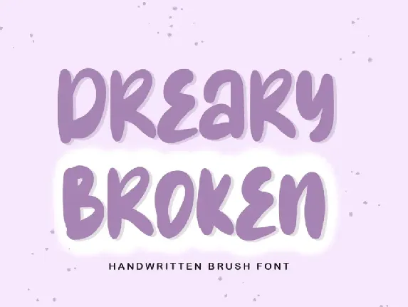 Dreary Broken font