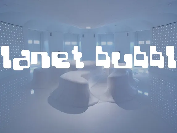 Planet Bubble font