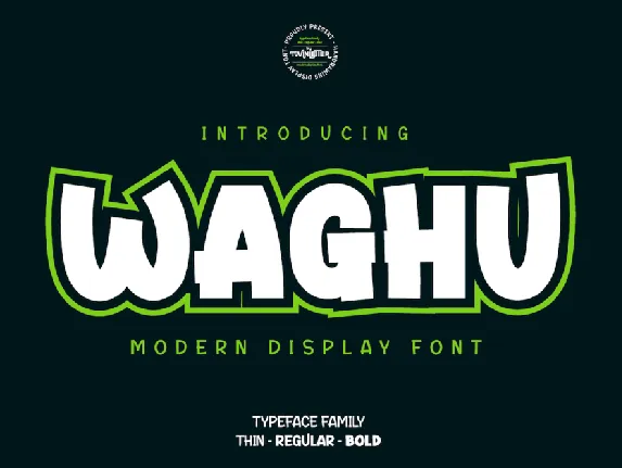 Waghu font