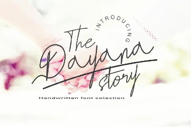 The Dayana Story font