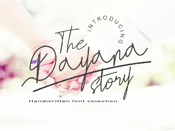 The Dayana Story font