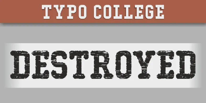 Typo College Dusty Demo font