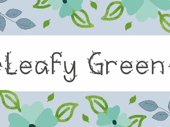 Leafy Green font