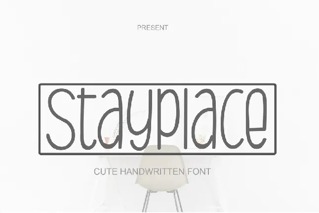 Stayplace font