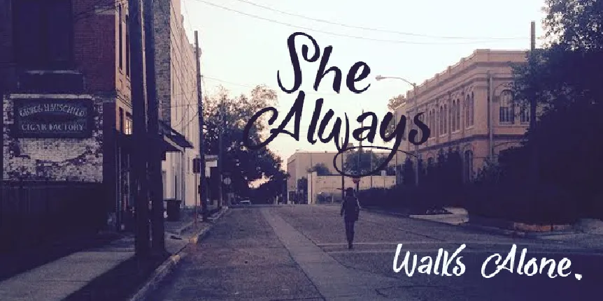 She Always Walk Alone font