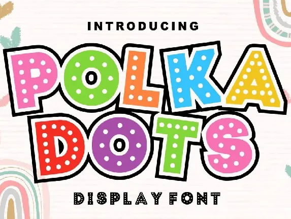 Polka Dots font