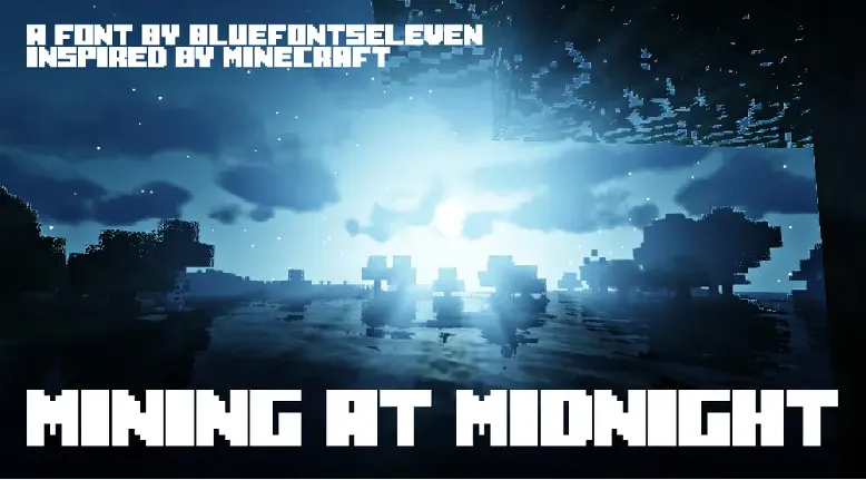 Mining At Midnight font