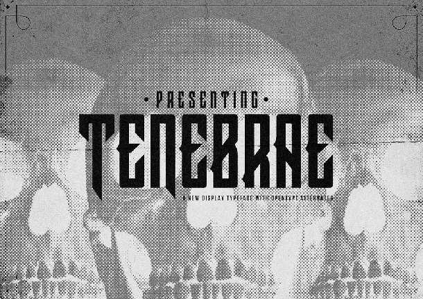 Tenebrae Typeface font