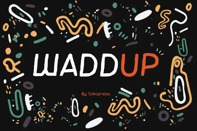 WADDUP font