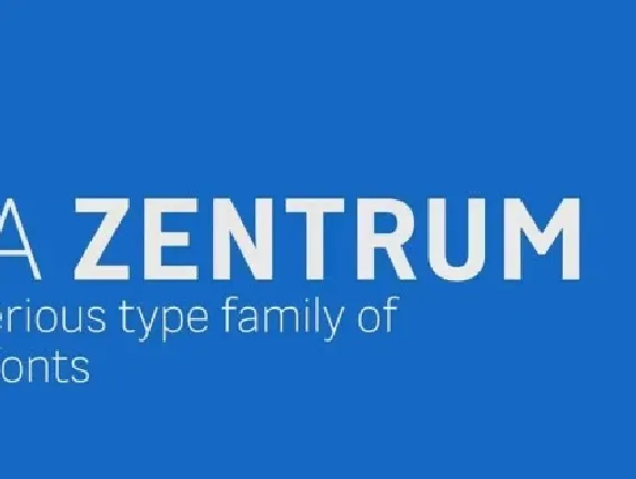 CA Zentrum Family font