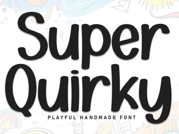 Super Quirky Display font