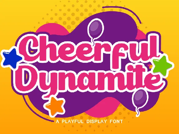 Cheerful Dynamite Personal Use font