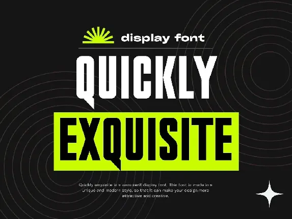 Quickly Exquisite font