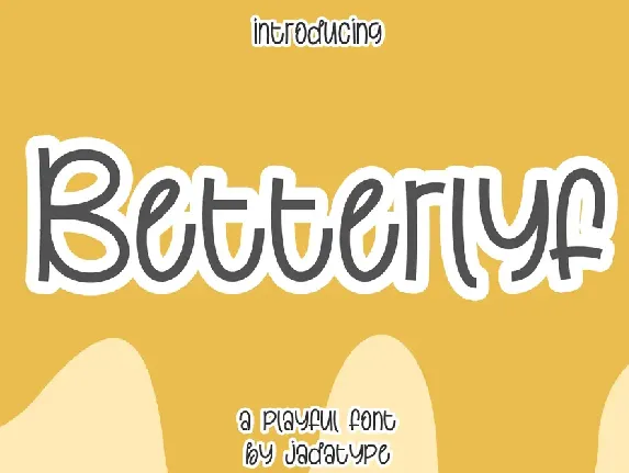 Betterlyf font