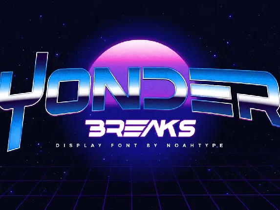 Yonder Breaks font