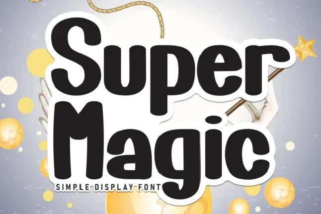 Super Magic Display font