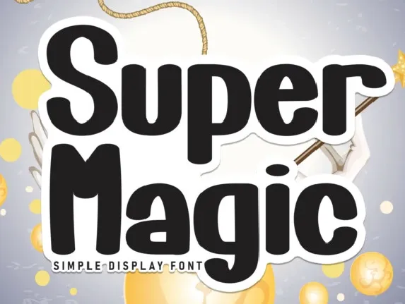 Super Magic Display font