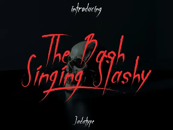 The Bash Singing Slashy font