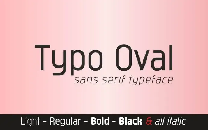 Typo Oval Sans Serif font