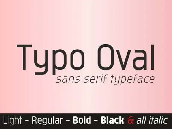 Typo Oval Sans Serif font