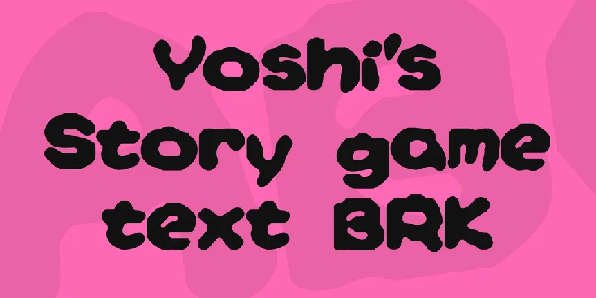 Yoshi's Story game text BRK font