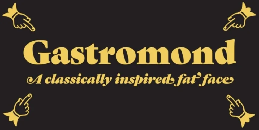 Gastromond font