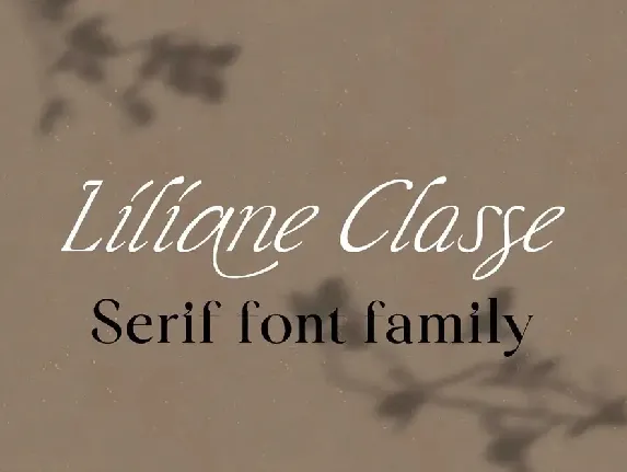 Liliane Classe Family font