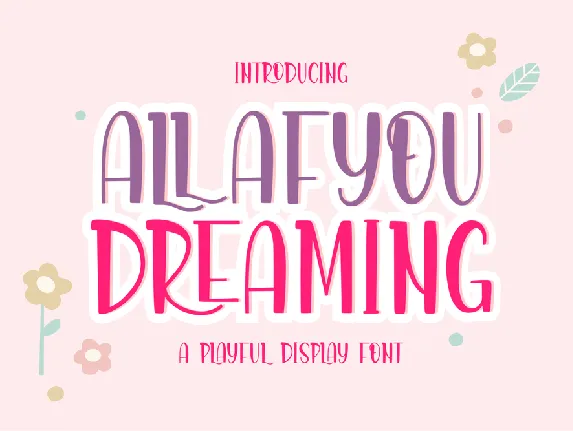 Allafyou Dreaming font