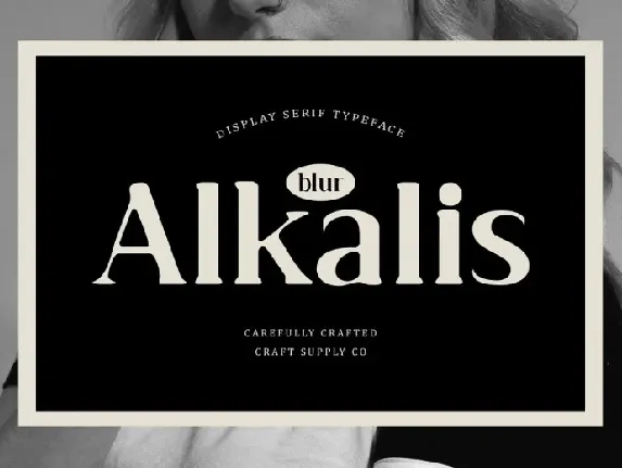 Alkalis Blur font