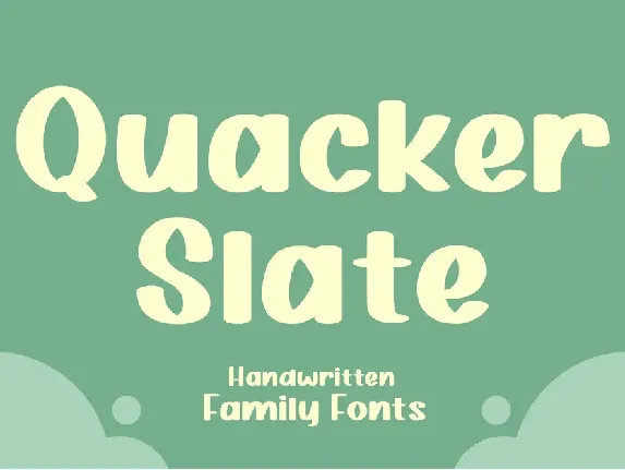 Quacker Slate font