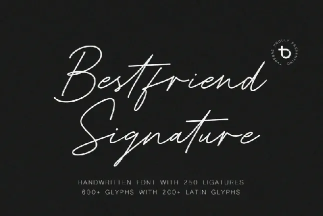 Bestfriend Signature font