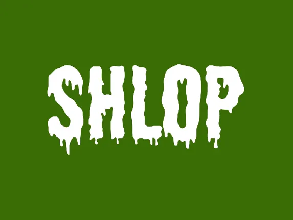 Shlop font