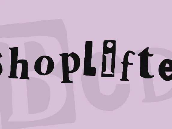 Shoplifter font