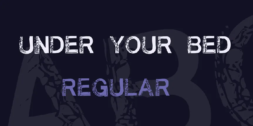 Under Your Bed font