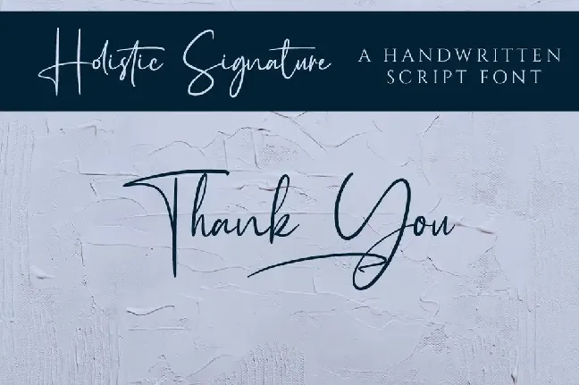 Holistic Signature font