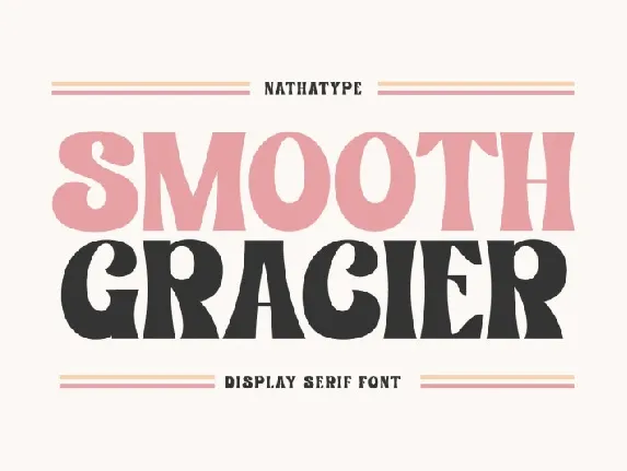 Smooth Gracier font