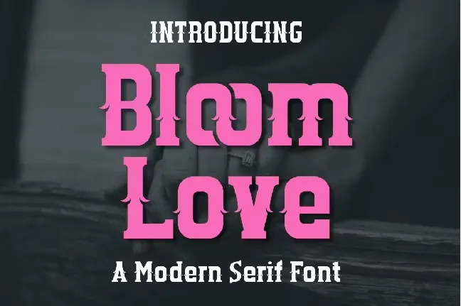 Bloom Love font