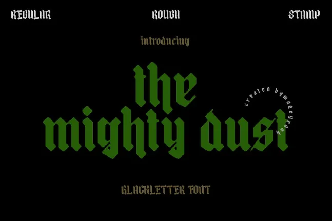 The Mighty Dust font