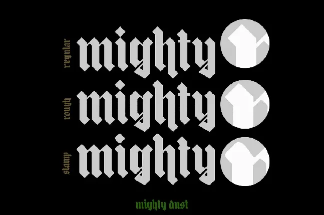 The Mighty Dust font