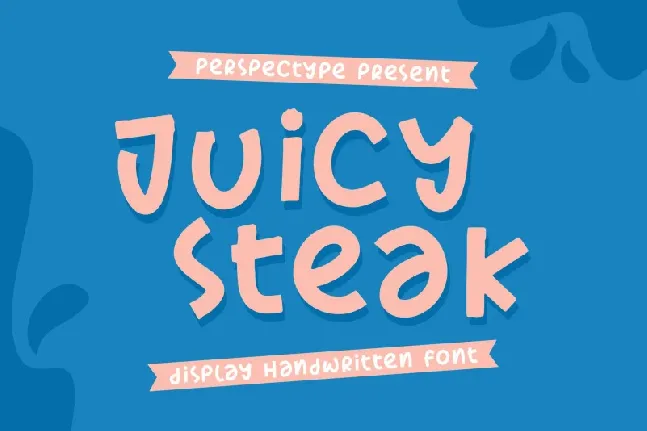 Juicy Steak font