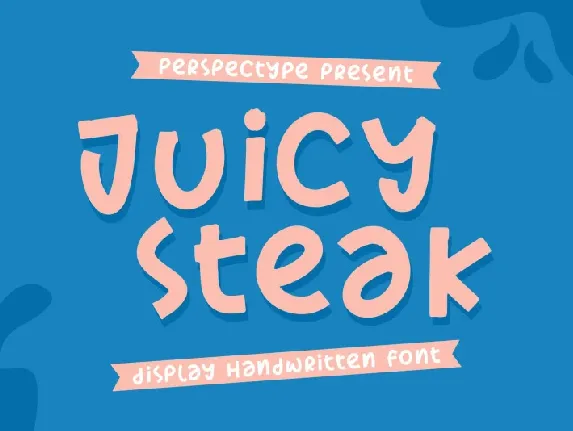 Juicy Steak font